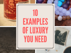 10 Examples of luxury you need